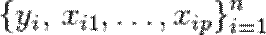 \{y_i,\, x_{i1}, \ldots, x_{ip}\}_{i=1}^n